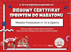 X Ogólnopolski Maraton Przedszkolaków „Sprintem do maratonu”.